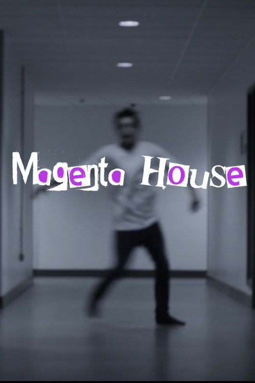 Magenta House poster