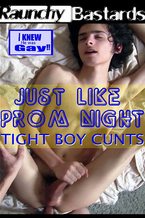 Just Like Prom Night: Tight Boy Cunts