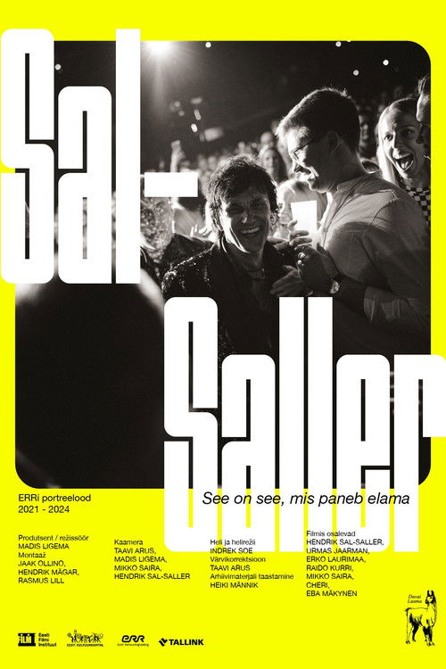 Sal-Saller: This Is What Makes Us Alive poster