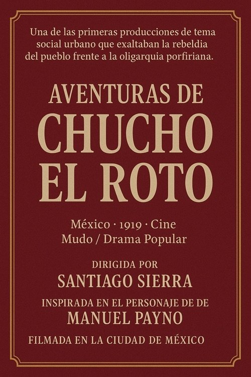 Aventuras de Chucho el Roto