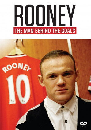 Rooney: The Man Behind the Goals Poster
