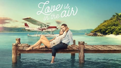 Love Is In The Air (2023) Download Full HD ᐈ BemaTV
