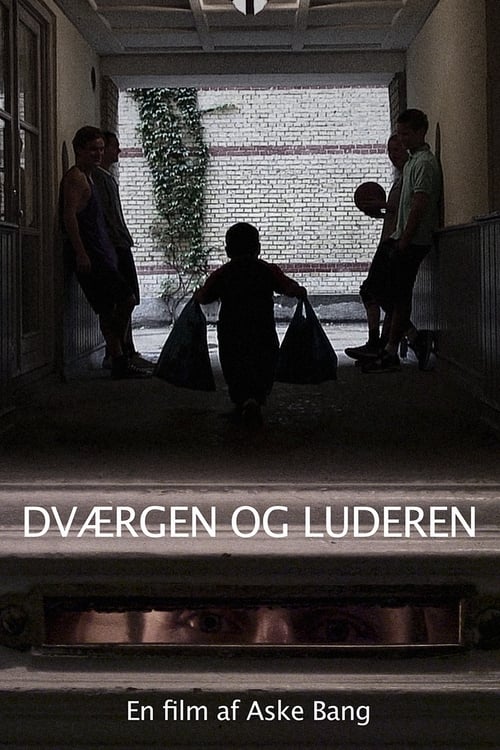 Dværgen og luderen (2009)
