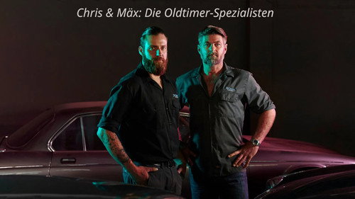 Chris & Mäx: Die Oldtimer-Spezialisten Backdrop Blur