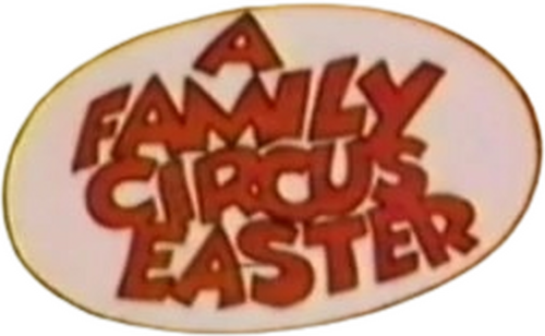 A Family Circus Easter