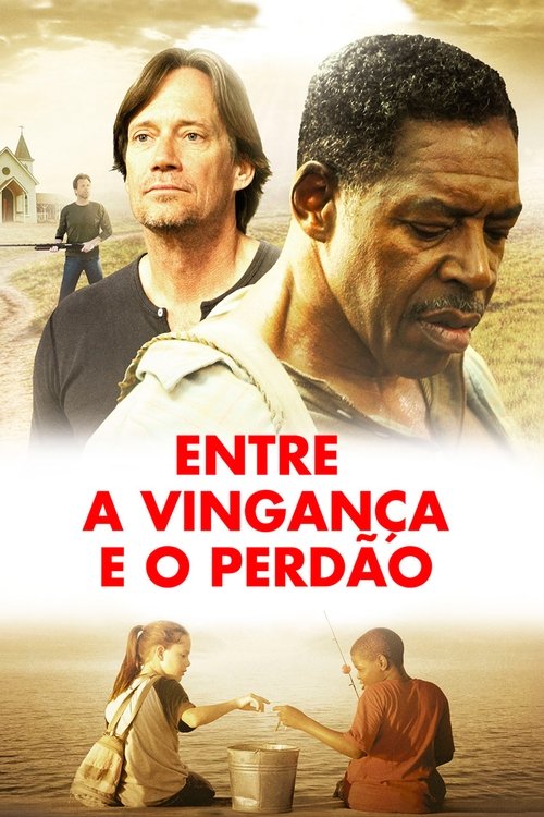 Pôster de Entre a Vingança e o Perdão