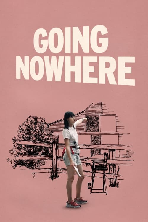 Going Nowhere (2022)