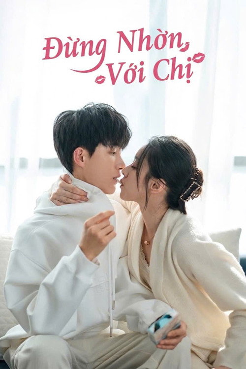 Đừng Nhờn Với Chị