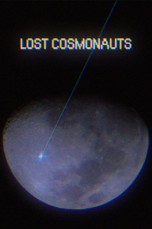 Lost Cosmonauts