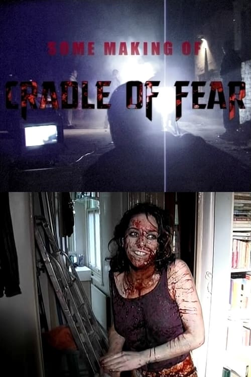 Some Making of 'Cradle of Fear' (2005) poster