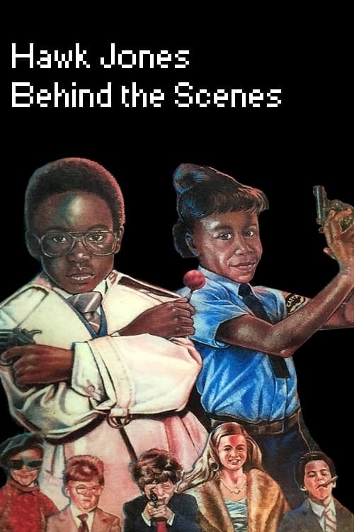 Hawk Jones: Behind the Scenes (1986) poster