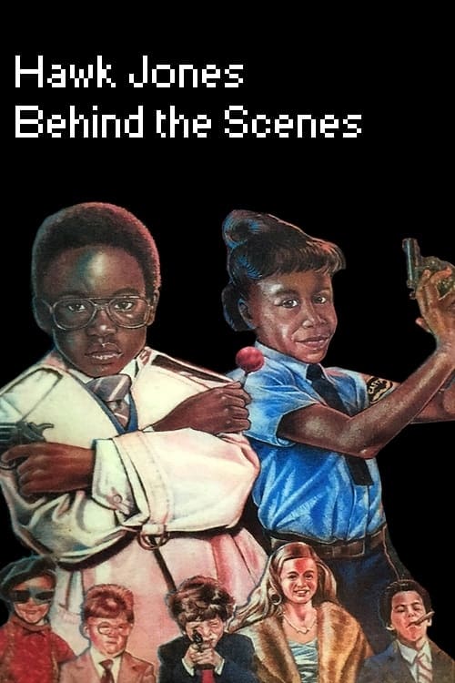 Hawk Jones: Behind the Scenes (1986)