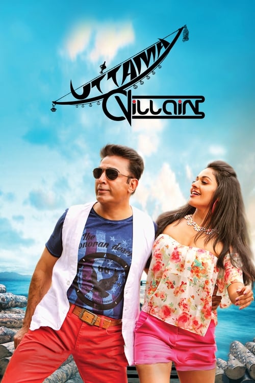 Watch Now Watch Now Uttama Villain (2015) Putlockers 720p Movies Without Downloading Online Stream (2015) Movies Solarmovie 1080p Without Downloading Online Stream