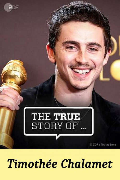 The True Story of Timothée Chalamet