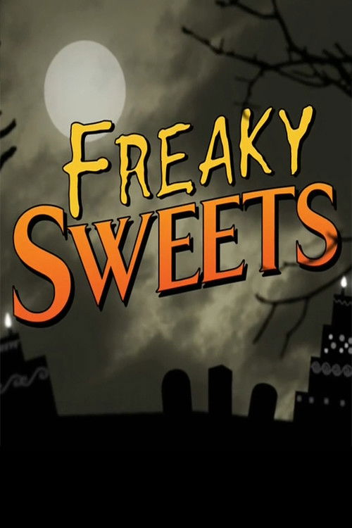 Freaky Sweets (2017) poster
