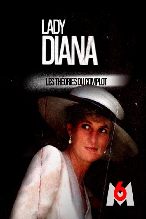 |FR| Lady Diana : les théories du complot