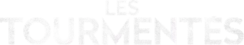 Les Tourmentés