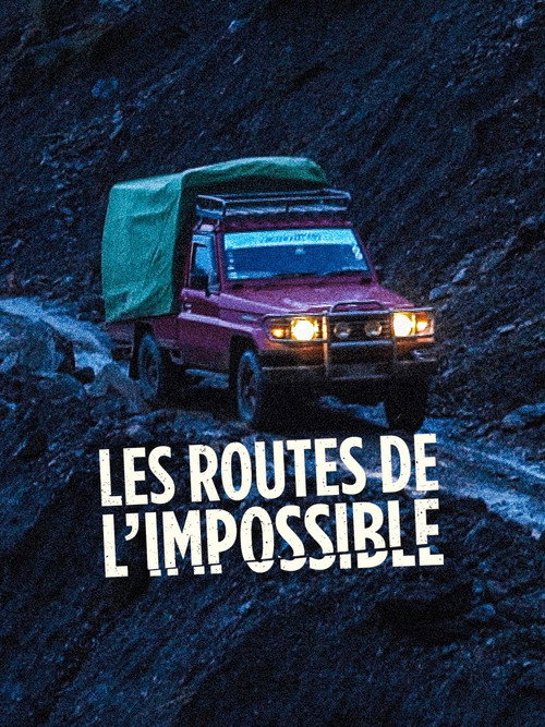 Escena 6 de Les Routes de l'impossible