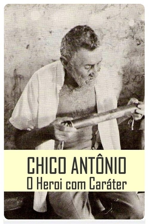 Chico Antônio, o Herói com Caráter 1983
