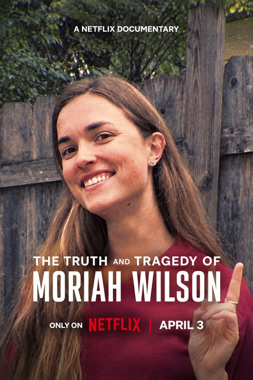Poster 3 for The Truth and Tragedy of Moriah Wilson