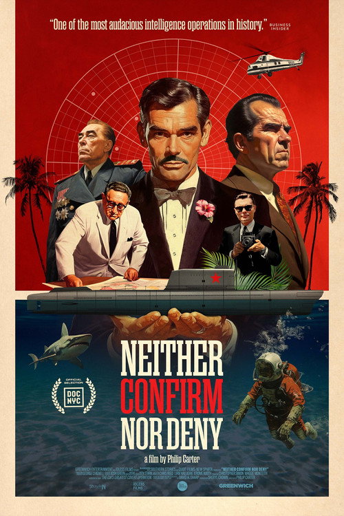 Neither Confirm Nor Deny poster