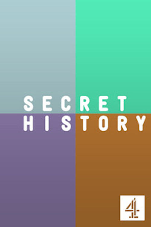 Secret History, S13 - (2013)