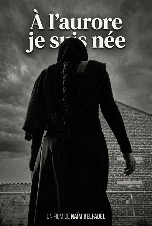 À l'aurore je suis née