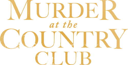 Murder at the Country Club