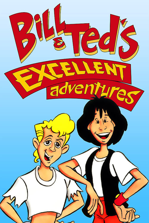 As Excelentes Aventuras de Bill & Ted