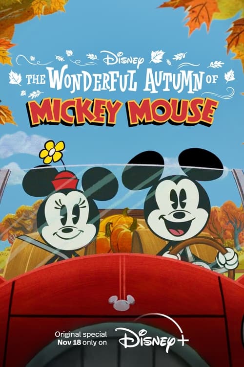 The Wonderful Autumn Of Mickey Mouse (2022)