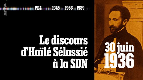 Image 30 juin 1936 — Le discours d’Haïlé Sélassié à la SDN