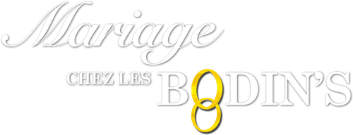 Mariage chez les Bodin's
