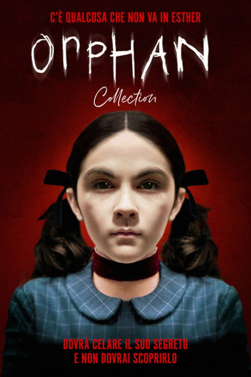 Orphan - Collezione