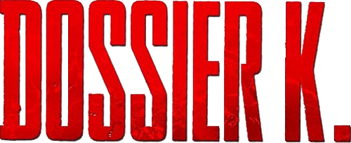 Dossier K.
