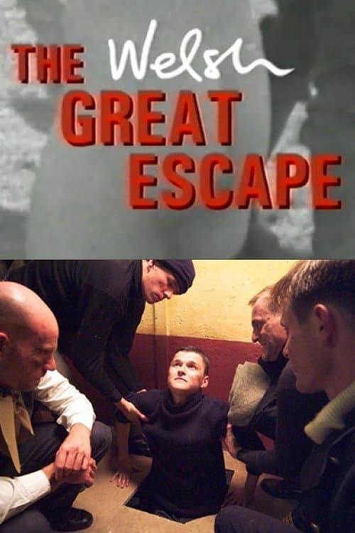 The Welsh Great Escape poster