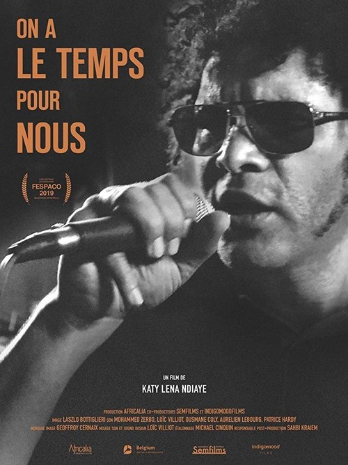 On a le temps pour nous movie poster player