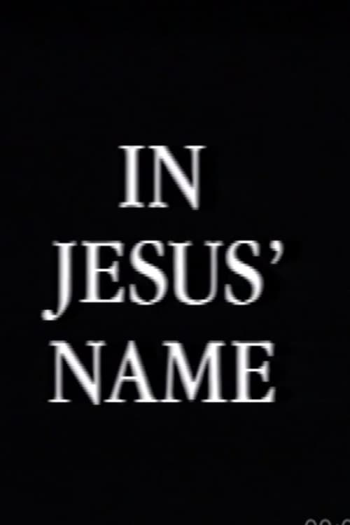 In Jesus Name (1991)