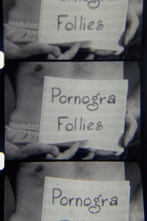 Pornogra Follies 1970