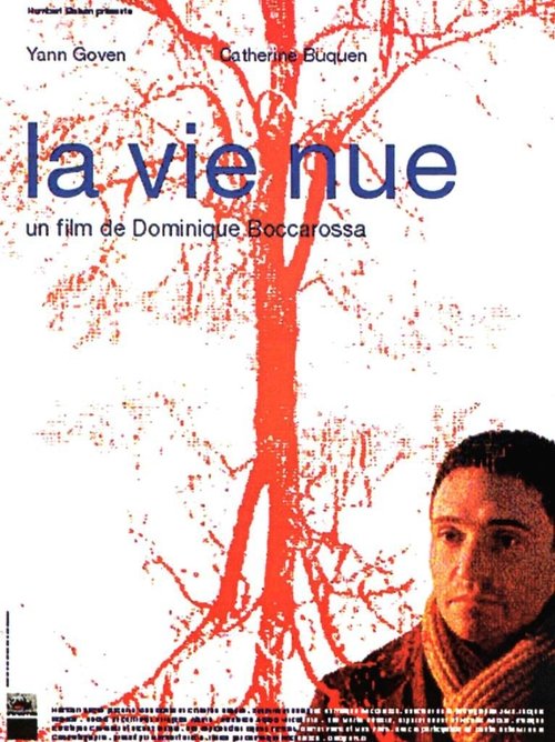 La vie nue movie poster player