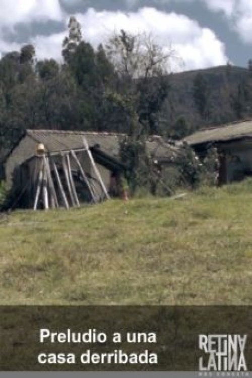 Preludio a una casa derribada