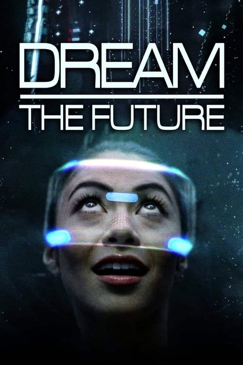 Where to stream Dream the Future Season 1