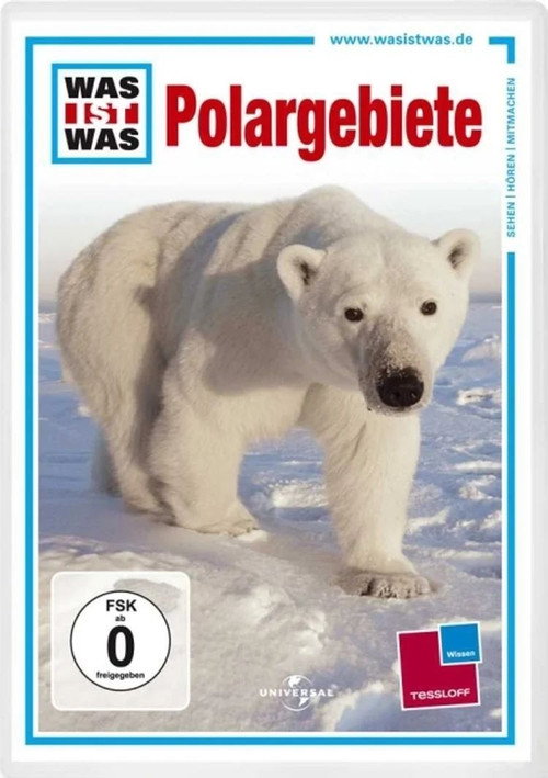 Was ist Was - Polargebiete