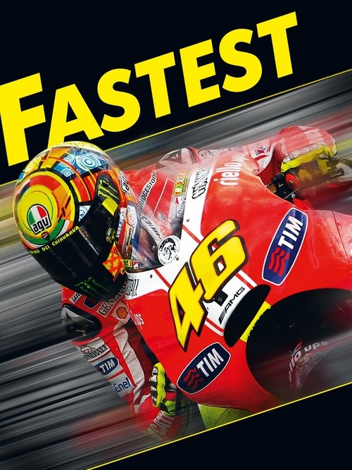 Fastest - Il più veloce