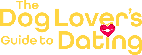 The Dog Lover's Guide to Dating