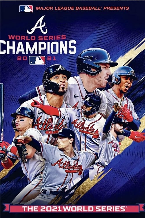 2021 World Series Champions: Atlanta Braves poster