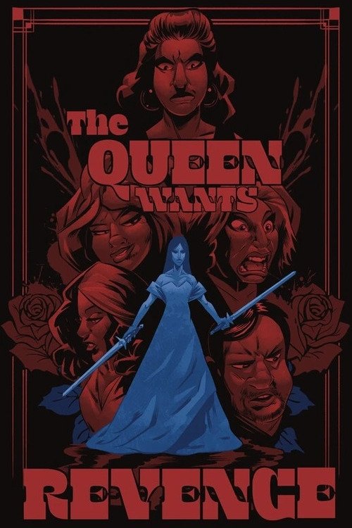 The Queen Wants Revenge
