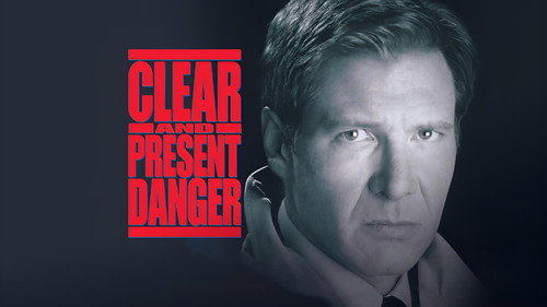 Clear and Present Danger