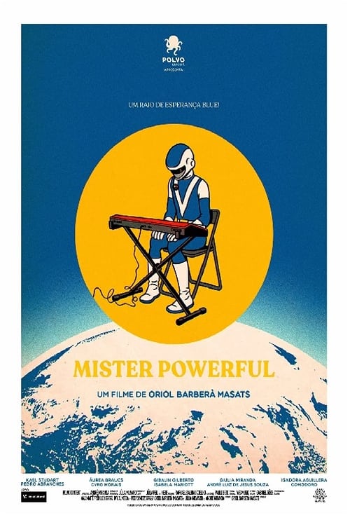 Mister Powerful (2021)