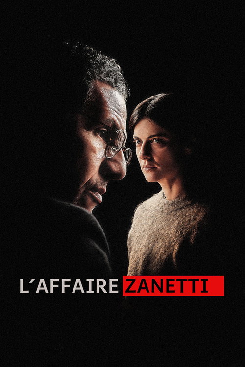 L&rsquo;Affaire Zanetti