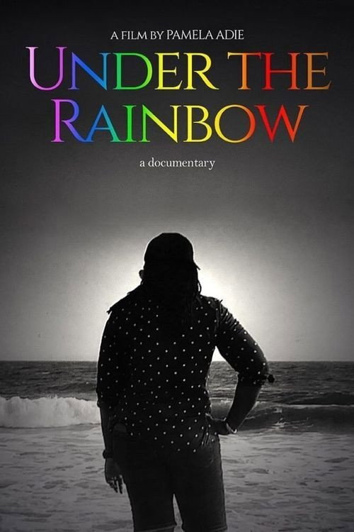 Official poster of Under the Rainbow (2018)